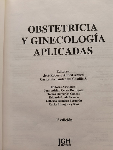 Ginecología Y Obstetricia Aplicada - J. Roberto Ahued (Usado)