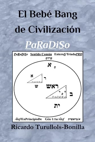 El Bebé Bang De Civilización Paradiso