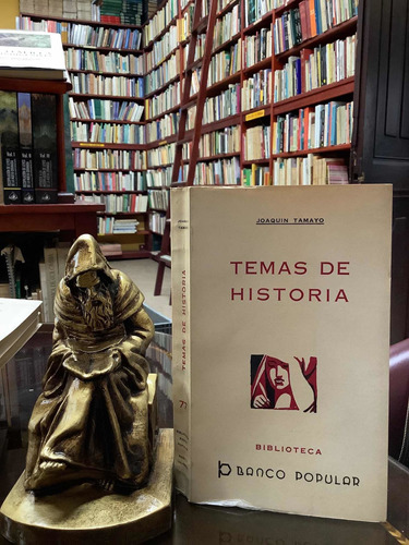 Temas De Historia - Joaquin Tamayo - Historia Colombiana