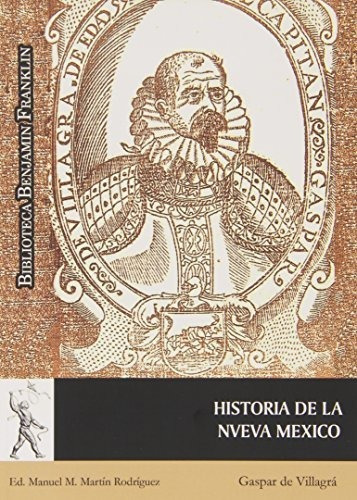 Libro Historia De La Nueva Mexico  De De Villagra Gaspar