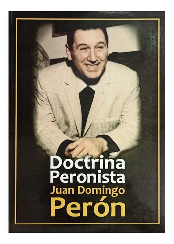 Doctrina Peronista - Perón - Centauro