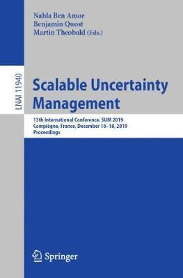 Libro Scalable Uncertainty Management : 13th Internationa...