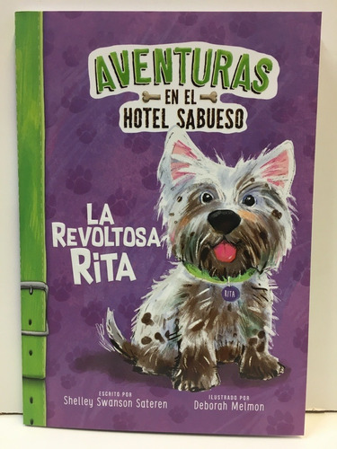 Revoltosa Rita (coleccion Aventuras En El Hotel Sabueso) - S