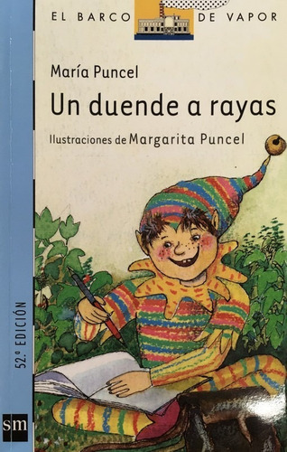 Un Duende a Rayas de Maria Puncel Serie Azul Editorial Sm Tapa Blanda en Español