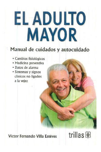 Libro El Adulto Mayor De Víctor Fernando Villa Estéves