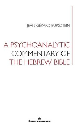 Libro A Psychoanalytic Commentary Of The Hebrew Bible - J...