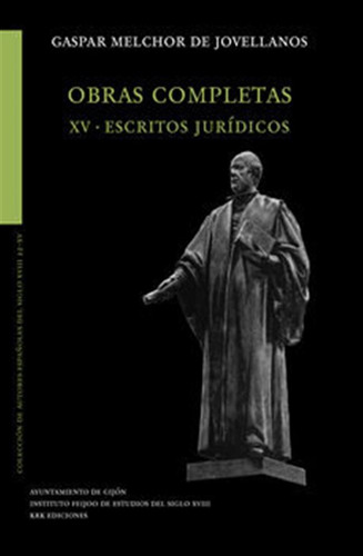 Obras Completas Xv Escritos Juridicos - Ignacio Fernandez Sa