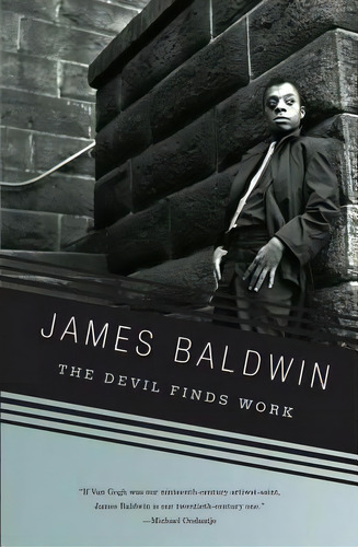 The Devil Finds Work, De James Baldwin. Editorial Vintage, Tapa Blanda En Inglés, 2011