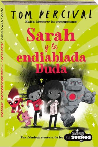 SARAH Y LA ENDIABLADA DUDA, de Tom Percival. Editorial Andana, tapa blanda en español