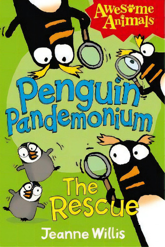 Penguin Pandemonium - The Rescue, De Jeanne Willis. Editorial Harpercollins Publishers, Tapa Blanda En Inglés