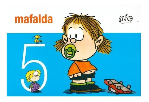 Mafalda N° 5 - Quino - De La Flor
