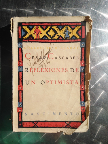 Libro ( Publicado En 1923, Cronicas Y Apuntes) 
