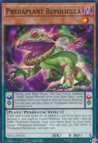 Yugioh! Predaplant Bufolicula