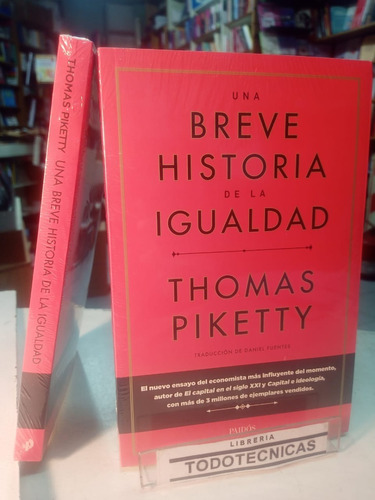 Una Breve Historia De La Igualdad   - Thomas Piketty    -pd