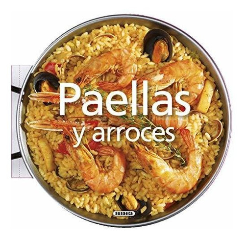 Paellas Y Arroces (recetas Redondas)