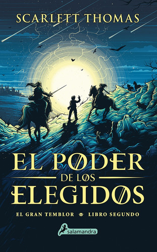 El poder de los elegidos de Thomas Scarlett Editorial Salamandra Infantil Y Juvenil tapa dura en español 2020