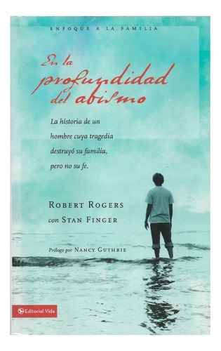 En La Profundidad Del Abismo - Robert Rogers