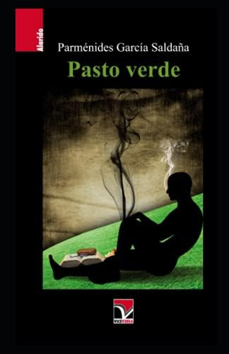 Libro: Pasto Verde (spanish Edition)