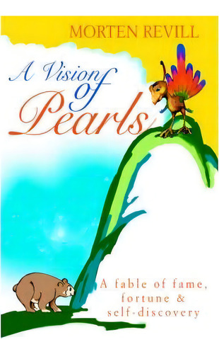 A Vision Of Pearls, De Morten Revill. Editorial Iuniverse, Tapa Blanda En Inglés