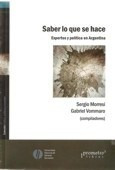 Saber Lo Que Se Hace Expertos Y Politica En Argentina (col*-