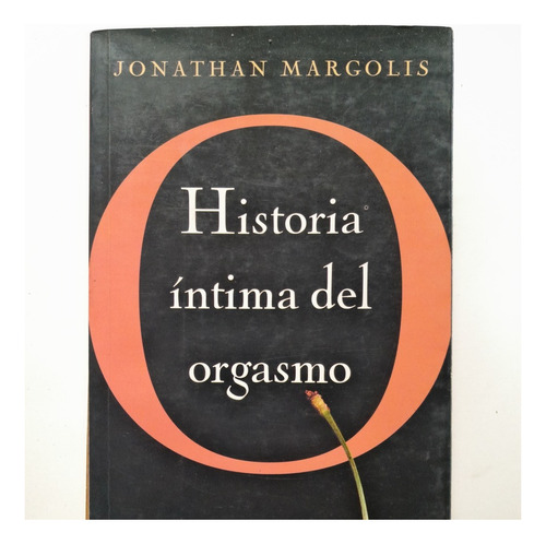 Historia Intima Del Orgasmo - Margolis E1