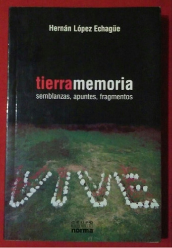 Libro Tierra Memoria De Hernan Lopez Echague (42)