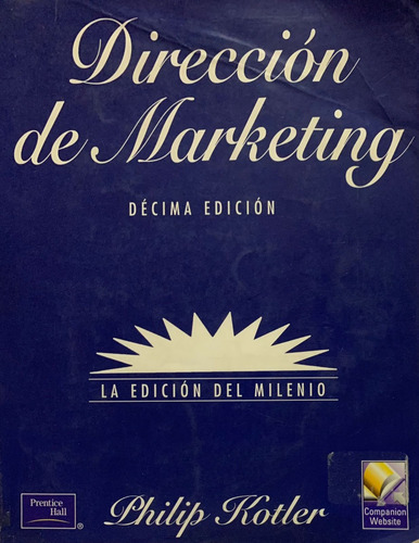 Dirección De Marketing - 10a Edición - Philip Kotler
