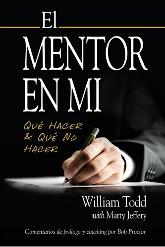 Libro El Mentor En Mi: Qué Hacer  Qué No Hacer (spani Lln3