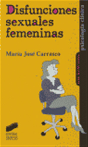 Disfunciones Sexuales Femeninas - Carrasco Galan, Maria Jose