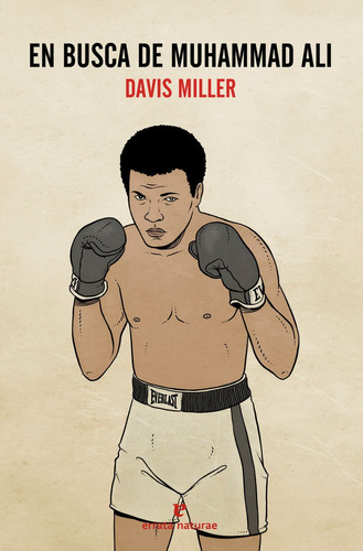 En Busca De Muhammad Ali - Davis Miller
