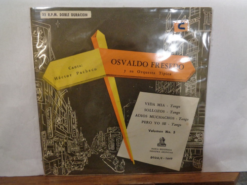 Osvaldo Fresedo Y Tu Orquesta Tipica Simple Ep Con Tapa C 