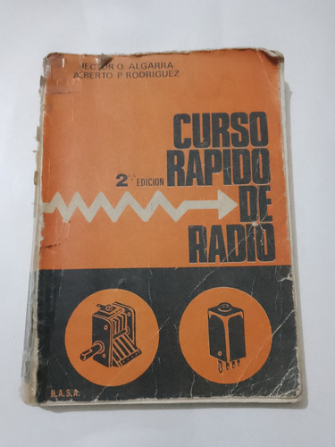 Curso Rápido De Radio 2 Edición Algarra Rodríguez Hasa 1976