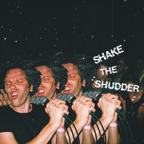 Cd: Shake The Shudder