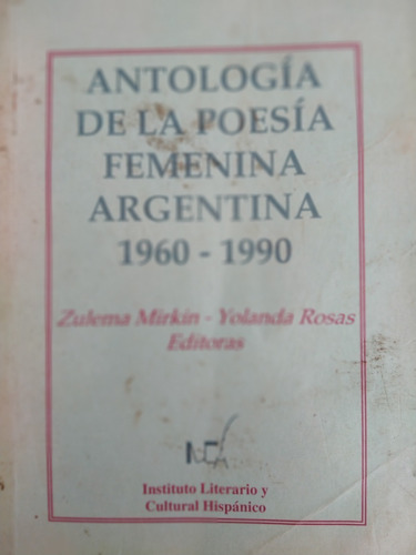 Antología De La Poesía Femenina Argentina 1960-1990 