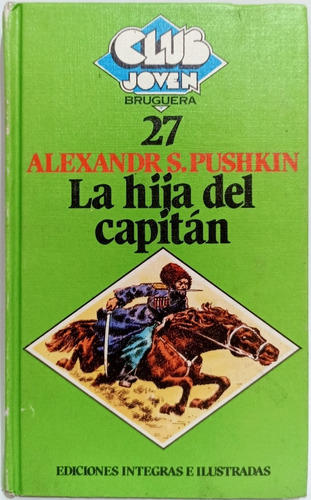La Hija Del Capitán Alexander Pushkin 