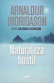 Naturaleza Hostil - Arnaldur Indridason