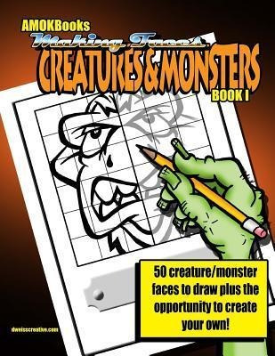 Libro Making Faces : Creatures And Monsters Book I - Dave...