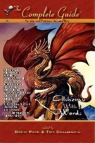 The Complete Guide To Writing Fantasy, Volume One~alchemy With Words, De Darin Park. Editorial Dragon Moon Press, Tapa Blanda En Inglés, 2003