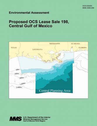 Libro Proposed Ocs Lease Sale 198. Central Gulf Of Mexico...