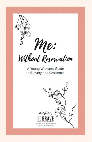 Me: Without Reservation, De Brave, So. Editorial Lightning Source Inc, Tapa Blanda En Inglés