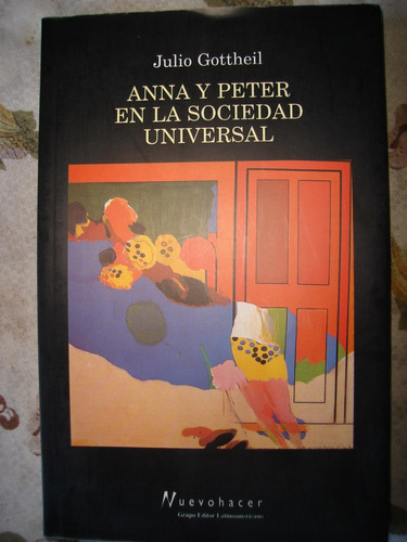 Anna Y Peter En La Sociedad Universal. Como Nuevo!!