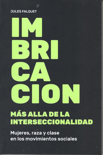 Imbricacion - Jules Falquet