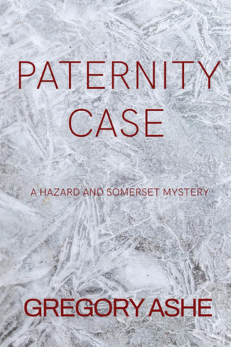 Libro Paternity Case (hazard And Somerset) - Edicion Ingles