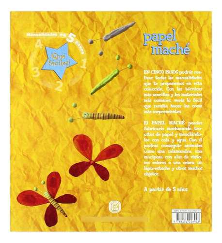 Manualidades En 5 Pasos Que Faciles Papel Mache