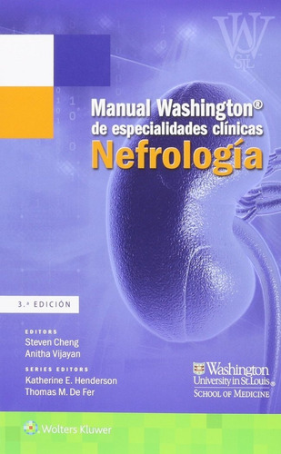 Manual Washington De Especialidades Clínicas Nefrología 3e