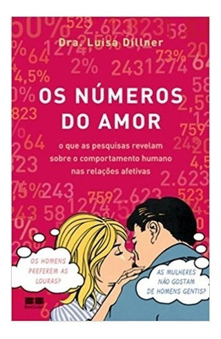 Os Números Do Amor: Os Números Do Amor, De Dillner, Luisa. Editora Best Seller (record), Capa Mole, Edição 1 Em Português