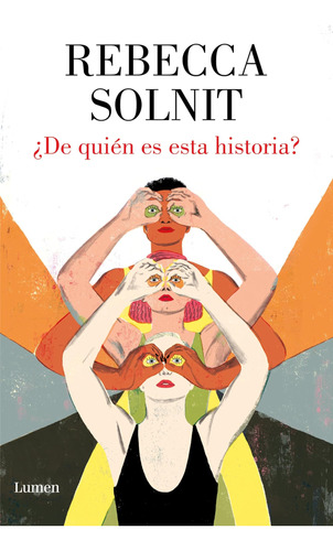 Libro: ¿de Quién Es Esta Historia? Whose Story Is This?