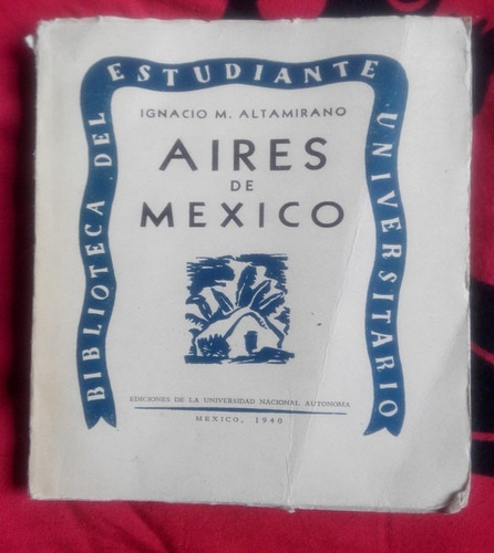  Aires De México Ignacio M. Altamirano  