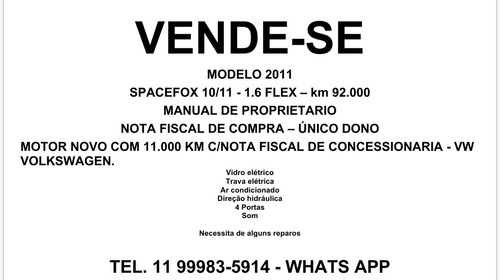 Volkswagen Spacefox 2011 1.6 Total Flex 5p