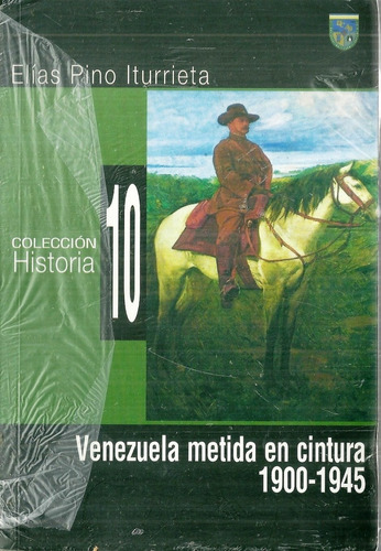 Gomez Venezuela Metida En Cintura 1900-1945 #08